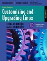 In the Trenches Customizing and Upgrading Linux