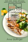The HCG Diet Quick Start Cookbook Volume Two