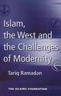 Islam the West and the Challenges of Modernity
