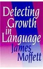 Detecting Growth in Language