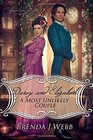 Darcy and Elizabeth - A Most Unlikely Couple