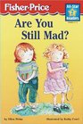 Are You Still Mad (All-Star Readers. Level 2)