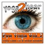 Eye Yoga v 2 Instructional Eye Yoga Exercise Class