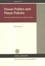 Power Politics  Peace Policies IntraState Conflict Resolution in Southern Africa