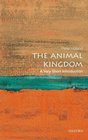 The Animal Kingdom A Very Short Introduction