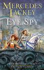 Eye Spy (Valdemar: Family Spies)