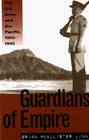 Guardians of Empire The US Army and the Pacific 19021940
