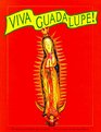 Viva Guadalupe The Virgin in New Mexican Popular Art