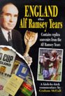 England the Alf Ramsey Years A Kickbykick Commentary by Graham McColl