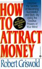 How to Attract Money