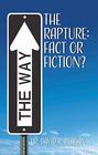 The Rapture Fact or Fiction