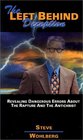 The Left Behind Deception Revealing Dangerous Errors About the Rapture and the Antichrist