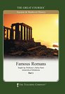 Famous Romans (The Great Courses)