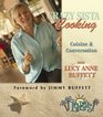 Crazy Sista Cooking: Cuisine and Conversation with Lucy Anne Buffett