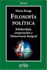 Filosofia Politica Solidaridad cooperacion y Democracia Integral