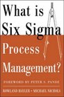 What is Six Sigma Process Management