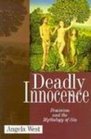 Deadly Innocence Feminism and the Mythology of Sin