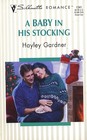 Baby in His Stocking (Silhouette Romance, No 1341)