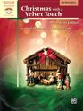 Christmas With A Velvet Touch (Sacred Performer Collections)