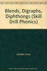 Skill Drill Phonics Blends Digraphs Diphthongs