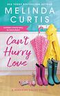 Can't Hurry Love: Includes a bonus novella (Sunshine Valley (1))