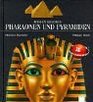 Wissen erleben Pharaonen und Pyramiden