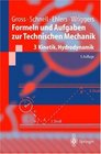 Formeln und Aufgaben zur Technischen Mechanik Bd3 Kinetik Hydrodynamik