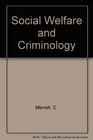 Bliss Bibliographic Classification Class Q Social Welfare and Criminology