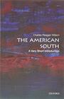 The American South A Very Short Introduction