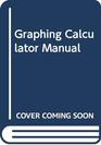 Graphing Calculator Manual