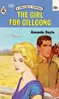 The Girl for Gillgong (Harlequin Romance, No 1351)