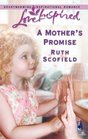 A Mother's Promise (Love Inspired)