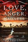 Love Anger Madness A Haitian Trilogy