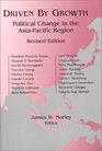 Driven by Growth Political Change in the AsiaPacific Region