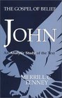 John The Gospel of Belief the Analytic Study of the Text