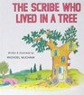 Scribe Who Lived in a Tree