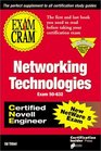 Exam Cram for Networking Technologies CNE
