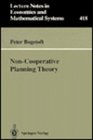 NonCooperative Planning Theory