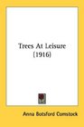 Trees At Leisure