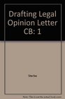 Drafting Legal Opinion Letters