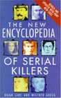 The New Encyclopedia of Serial Killers