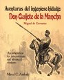Aventuras del ingenioso hidalgo don Quijote de la Mancha