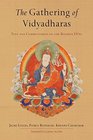 The Gathering of Vidyadharas Text and Commentaries on the Rigdzin Dpa