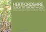 Hertfordshire Guide to Growth2021 How Should the County Grow
