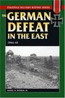 German Defeat in the East 194445