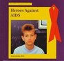 Heroes Against AIDS