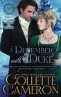 A December with a Duke: A Regency Romance (Seductive Scoundrels)
