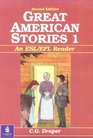 Great American Stories Book 1 An ESL/EFL Reader Second Edition