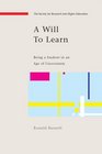 A Will to Learn