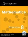 Cambridge Essentials Mathematics Extension 8 Pupil's Book with CDROM